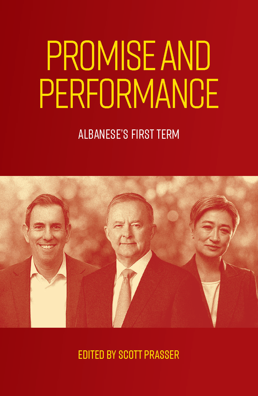 Promise and Performance : Albanese's First Term edited by Scott Prasser