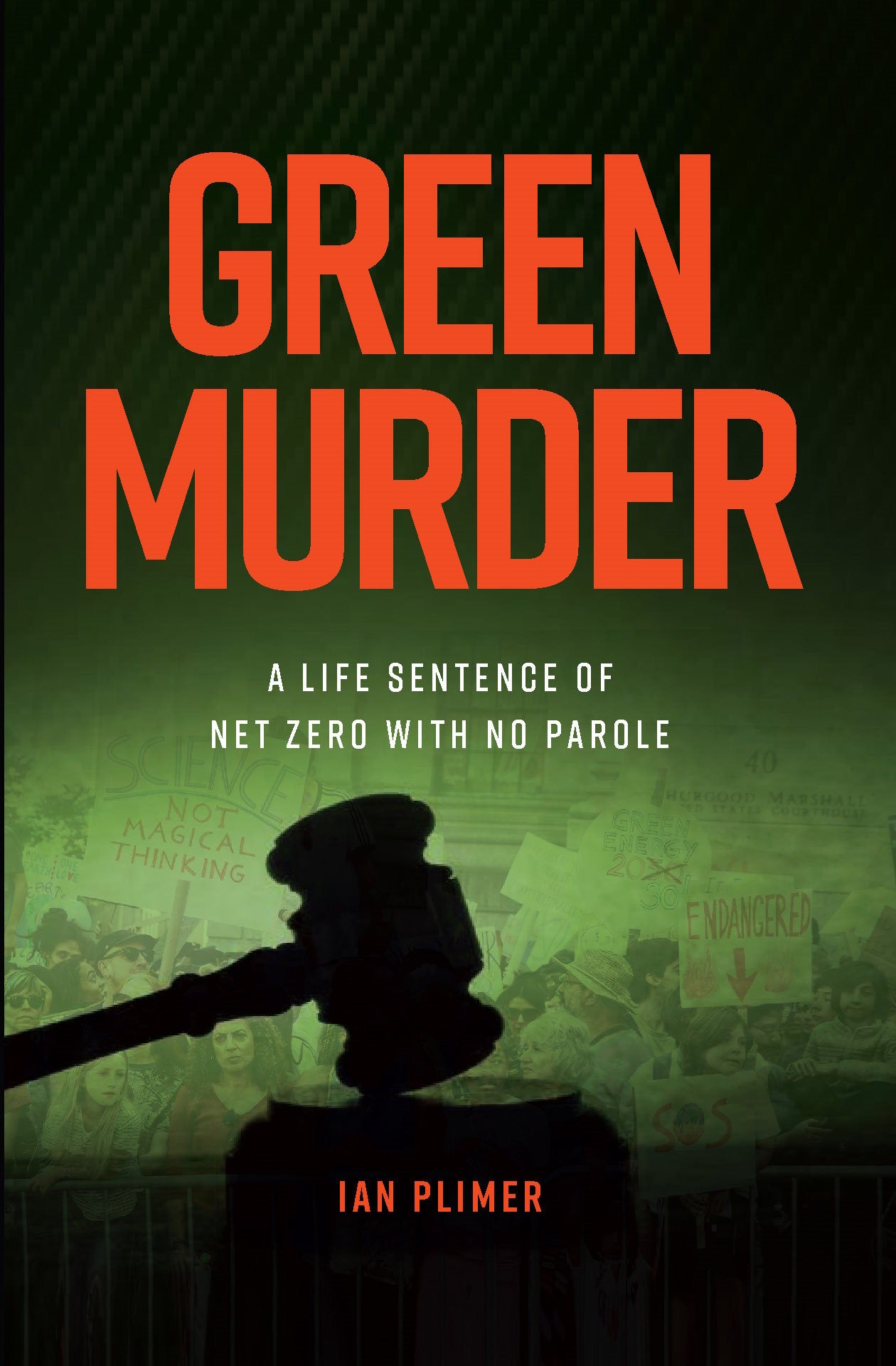Green Murder by Ian Plimer