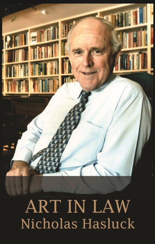 Art in Law by Nicholas Hasluck