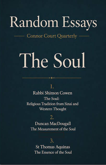 The Soul : Connor Court Quarterly