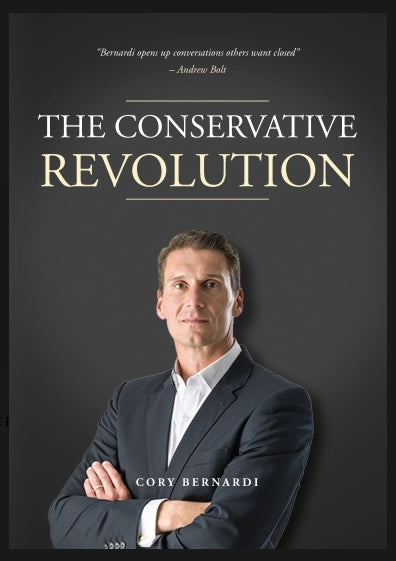 The Conservative Revolution by Cory Bernardi